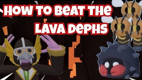 Best way to beat the new yeeps 2.0 lava depths dungeon