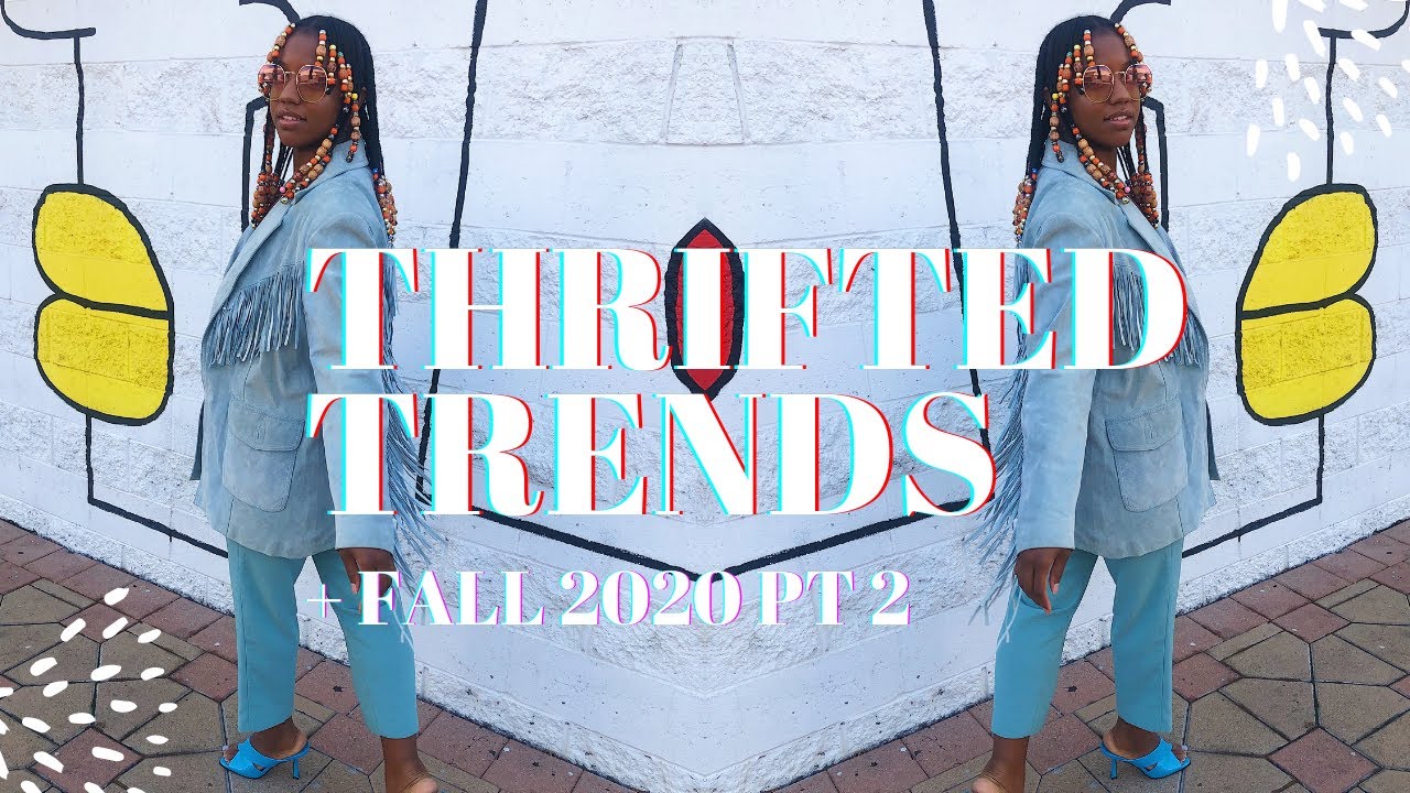 Thrifted Fall 2020 Trends: Outerwear