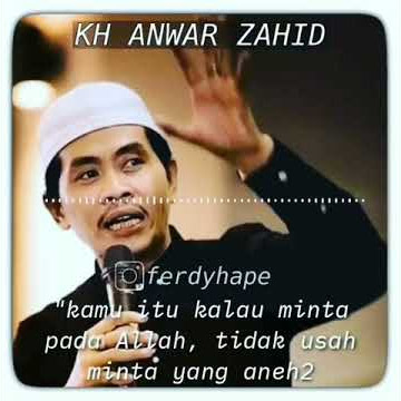 Status wa KH Anwar Zahid - Hidup ( story wa )