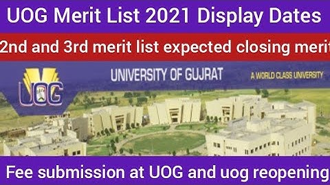 Important Discussion Abou UOG Merit Lists 2021