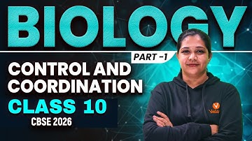 Control and Coordination Part 1 | Class 10 Biology | CBSE 2026 | Suba Ma