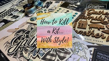 How To Kill A Kit With Style June 2019 Kit Share