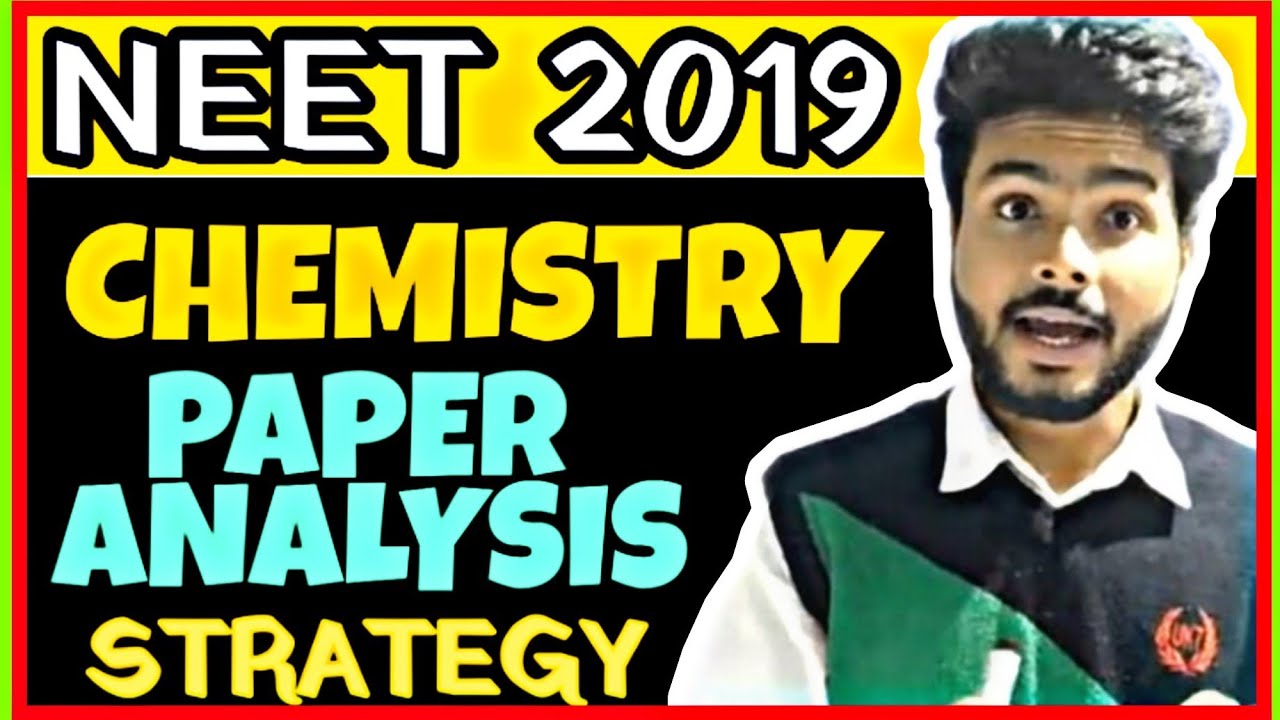 NEET CHEMISTRY 2019 PAPER PATTERN ANALYSIS & STRATEGY | NEET 2020 | NEET SHASTRA