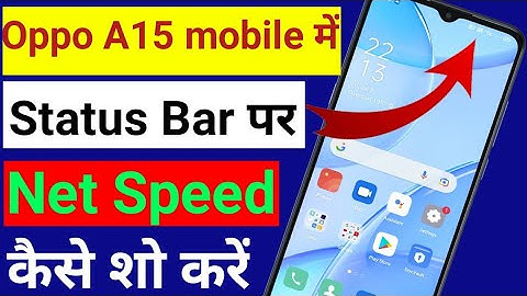 How to show real time network speed status bar Oppo A15 mobile status bar per net speed show Kare