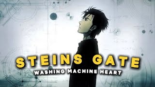 Steins Gate Ft. Washing Machine Heart Mitski Okabe Rintaro Anime
