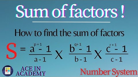 How to find the sum of factors of a number | Factors | [ Number Theory ]