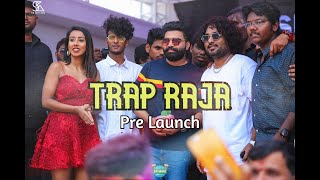 Trap Raja Song Pre Launch by Pradeep Machiraju | Sunny Austin | Aishwarya | Suku Master | Sachin T.E