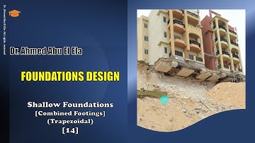 Design of Foundations- Part-14: Trapezoidal Combined Footing