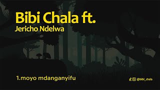 Bibi Chala Ft jericho - Moyo Mdanganyifu ( Music Audio)