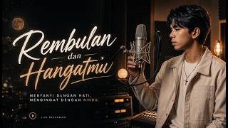 Rembulan Dan Hangatmu  Alsa