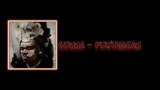 GUNNA - Fukumean (Official audio)