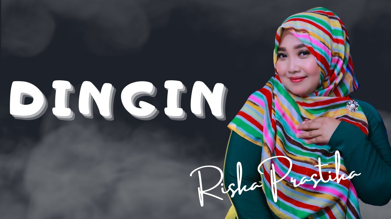Dingin (Cover Riska Prastika)
