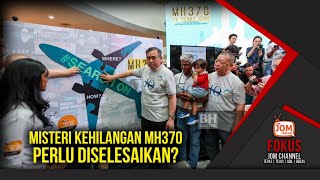 06.05.2024 - FOKUS | KERAJAAN TELITI CADANGAN OCEAN INFINTY BAGI TERUSKAN PENCARIAN MH370