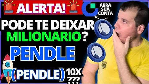 🚀 PENDLE (PENDLE), COMO FUNCIONA A CRIPTOMOEDA, COMO INVESTIR EM PENDLE, COMO COMPRAR? PENDLE HOJE.