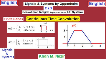 (E)SS(C) Ex 2.6 & 2.7 || Continuous Time Convolution