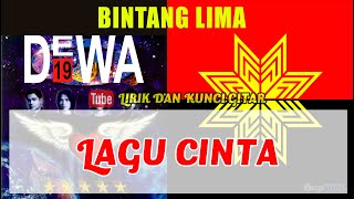 Kunci Gitar DEWA19 - LAGU CINTA (Lirik Lagu dan Chord)