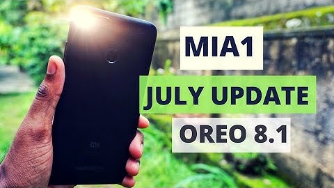 MiA1 Oreo 8.1 July Stable Update | What