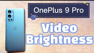 how to turn on video brightness and video enhancer for OnePlus 9 Pro with Oxygen OS 12