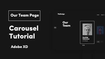 Adobe XD Tutorial | How to create Our Team Page Carousel UI/UX Design | Beginner/Advance