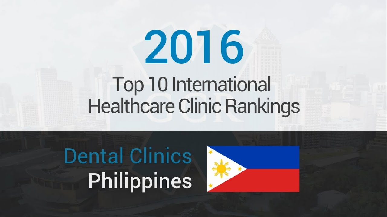10 Best Dental Clinics in Philippines (English speaking) YouTube