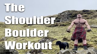 Shoulder Boulder Workout At West Lomond