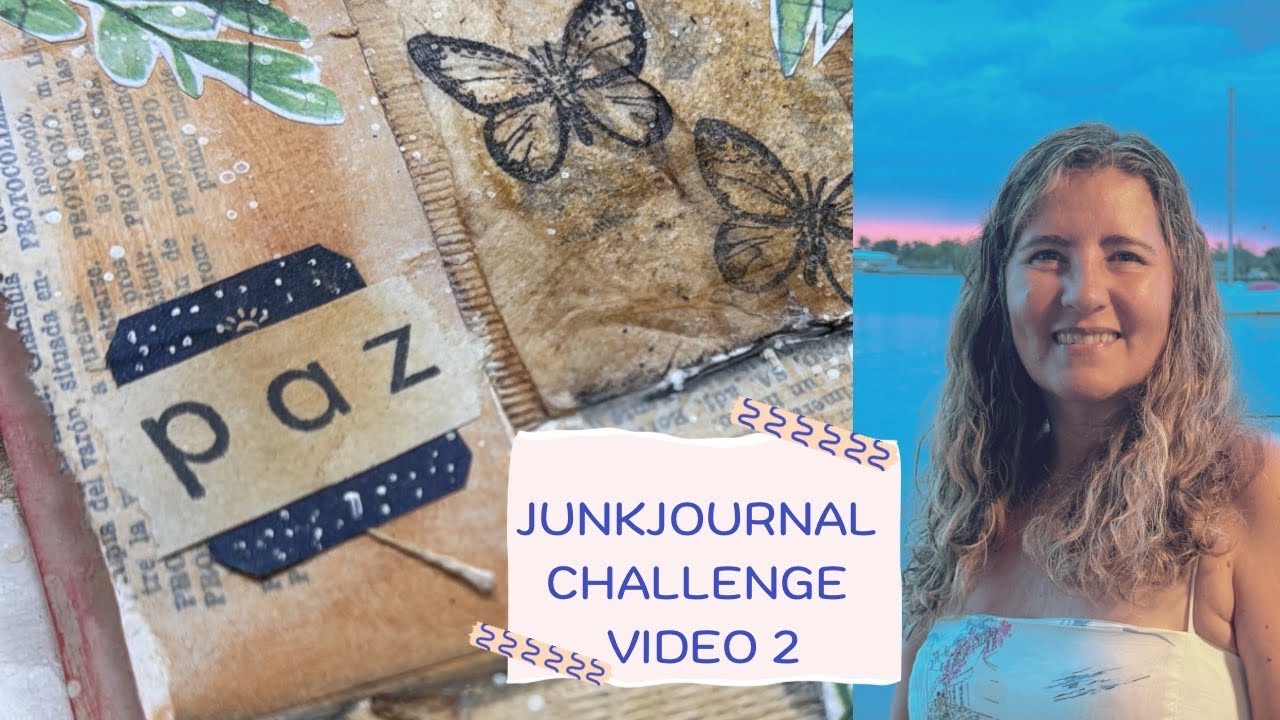 VIDEO 2 DESAFIO JUNK JOURNAL - Selección de Paginas