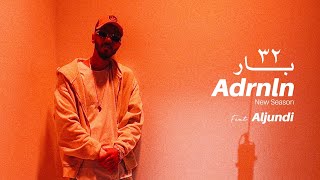 Adrenaline | 32 Bar | Feat Al Jundi