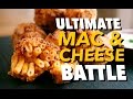 THE ULTIMATE MAC 'N' CHEESE BATTLE | SORTEDfood