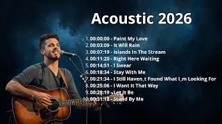 Download Lagu Love Songs Acoustic Romantic 2026 MP3