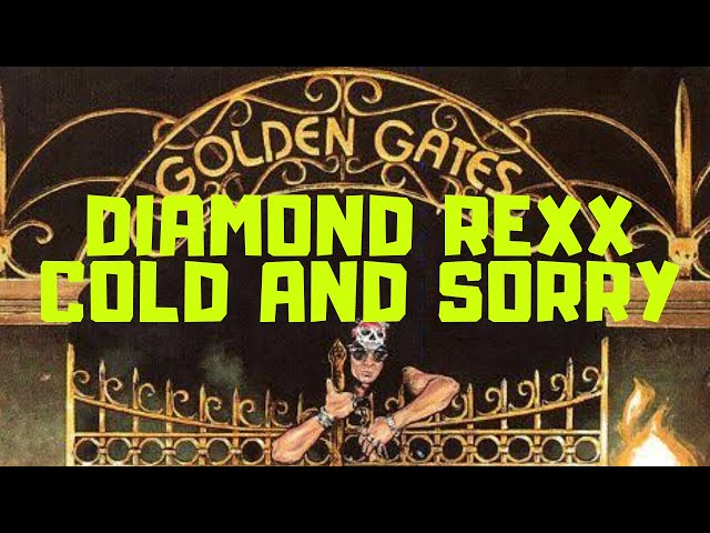 Diamond Rexx - Cold And Sorry