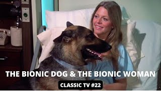 The Bionic Woman and the Bionic Dog - Extended trailer - Lindsay Wagner
