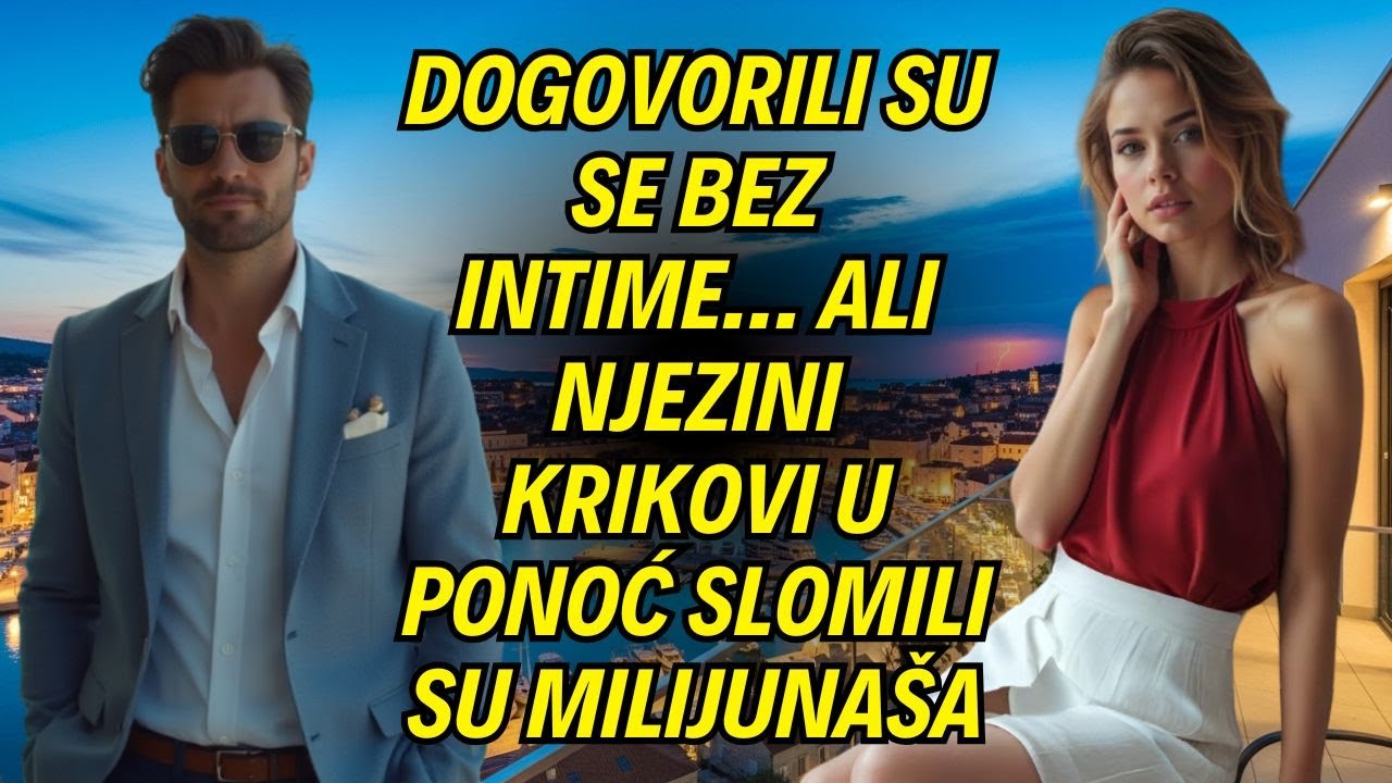 Dogovorili su se bez intime… ali njezini krikovi u ponoć slomili su milijunaša