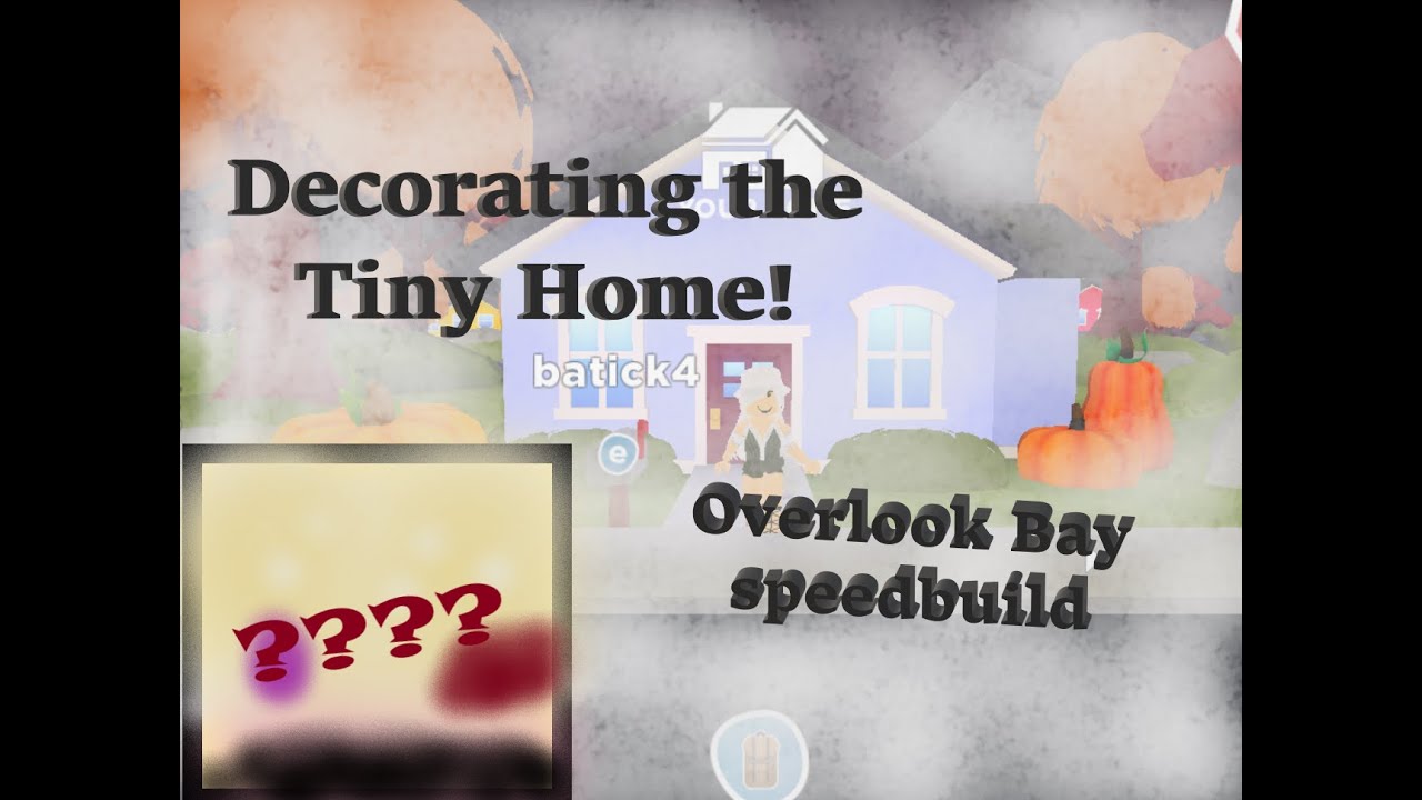 Overlook Bay speedbuild! (Tiny Home!)