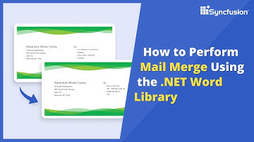 How to Perform Mail Merge Using the .NET Word Library