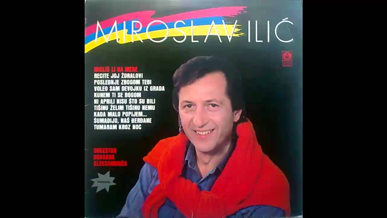 Miroslav Ilic - Poslednje zbogom tebi - (Audio 1987) HD