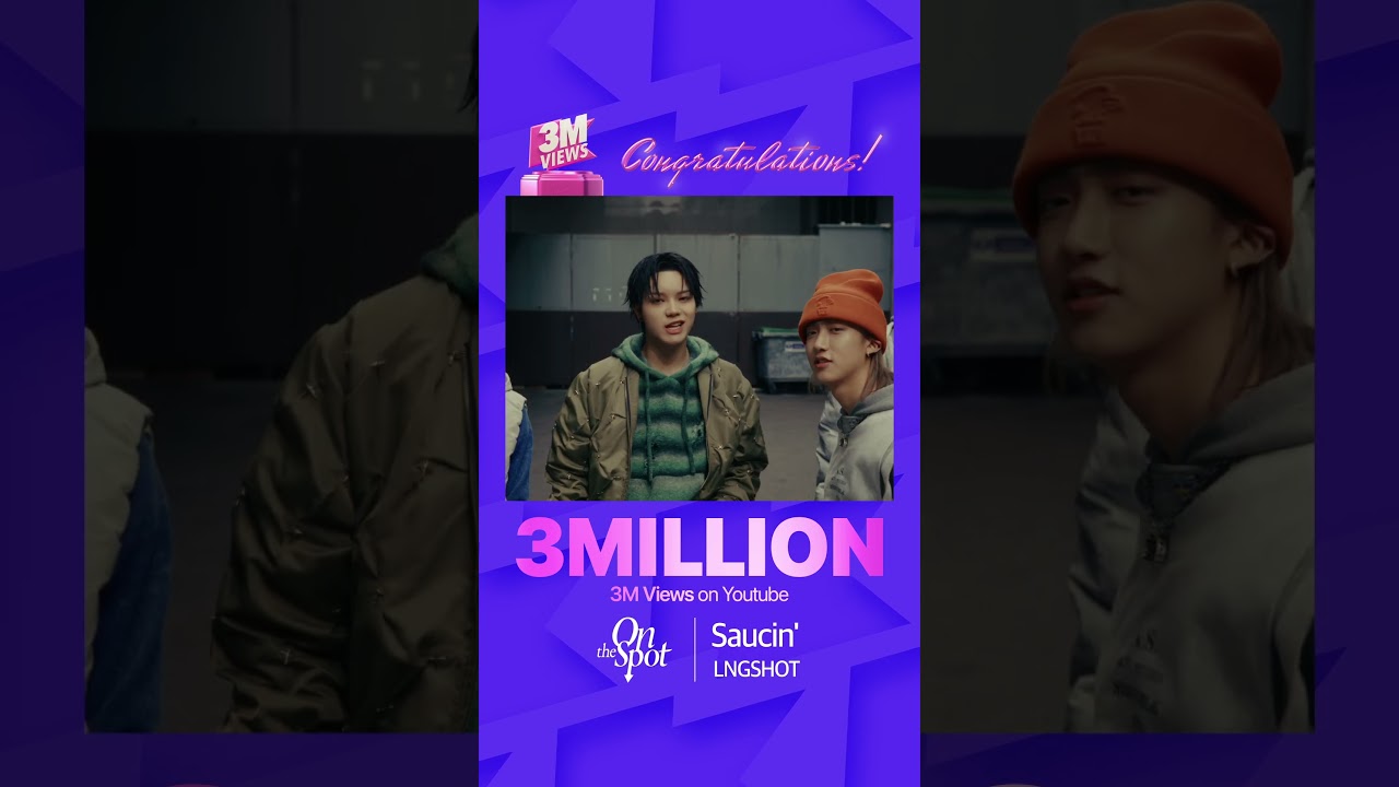 [3M VIEWS Hit 🎉 | Special Cut] 'LNG SHOT - Saucin'' 지금 바로 온더스팟에서 만나보세요! #LNGSHOT#롱샷 #Saucin #온더스팟