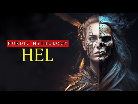 Goddess Hel - the Revealer of Souls and the Ruler of the Underworld