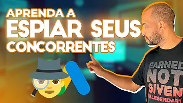 Como ver anúncios do concorrente no Google?