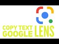 Google Lens [ How To Copy Text ]