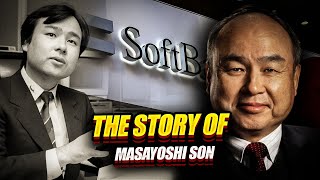 The Story of Masayoshi Son, Founder, President \& CEO of Softbank