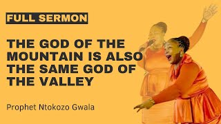 Download Lagu Prophet Ntokozo Gwala- The God of the mountain is also the same God of the valley. MP3