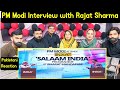 Reaction on pm modi interview with rajat sharma  salaam india  india tv aap ki adalat