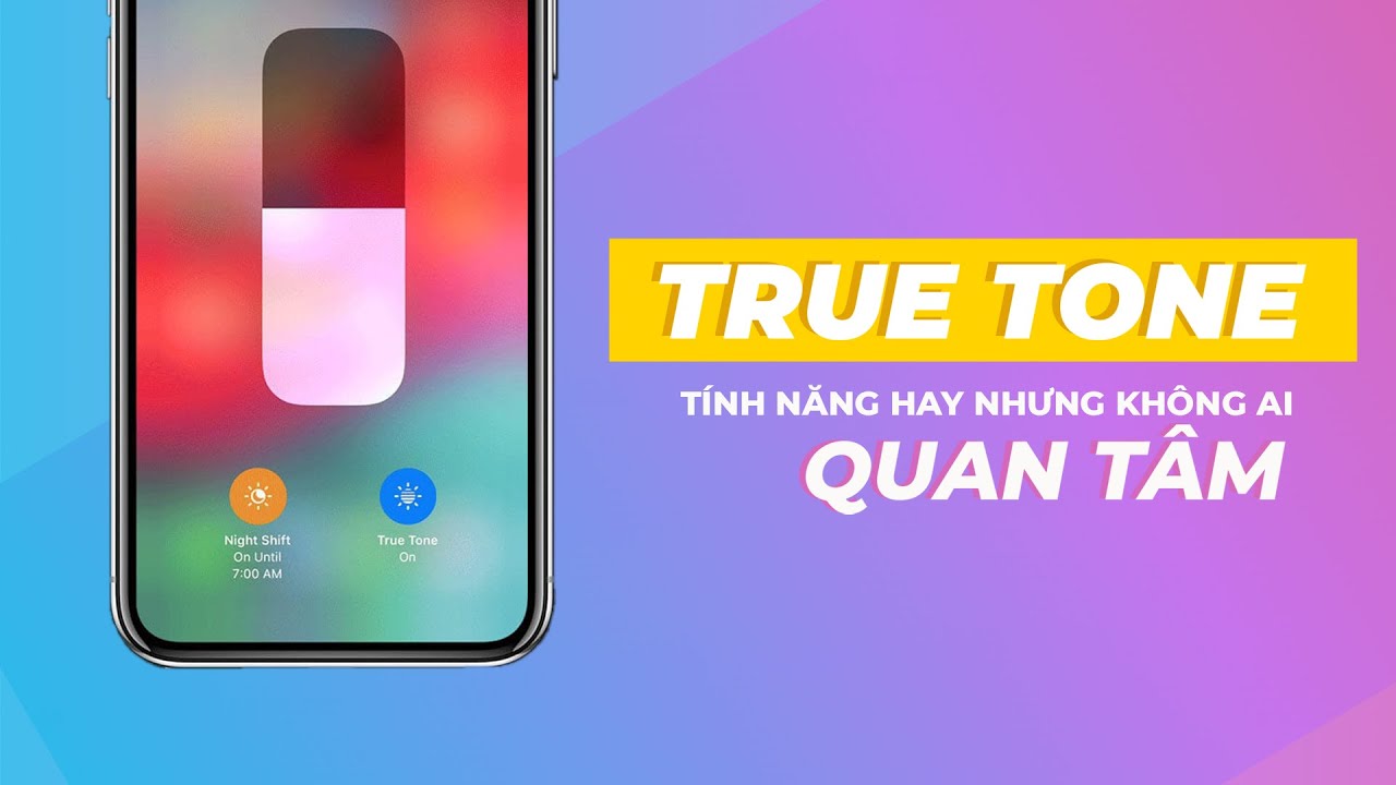 True Tone - tính năng không ai quan tâm   I  Halo Apple