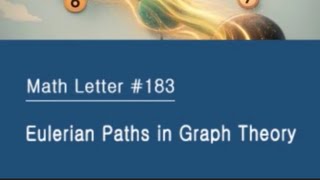 #183 Eulerian Paths in Graph Theory