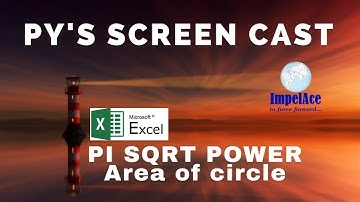 CH007  EXCEL Maths functions PI SQRT POWER  Finding Area of circle