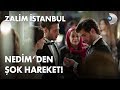 Düğün yemeğinde Nedim şoku! - Zalim İstanbul 18. Bölüm