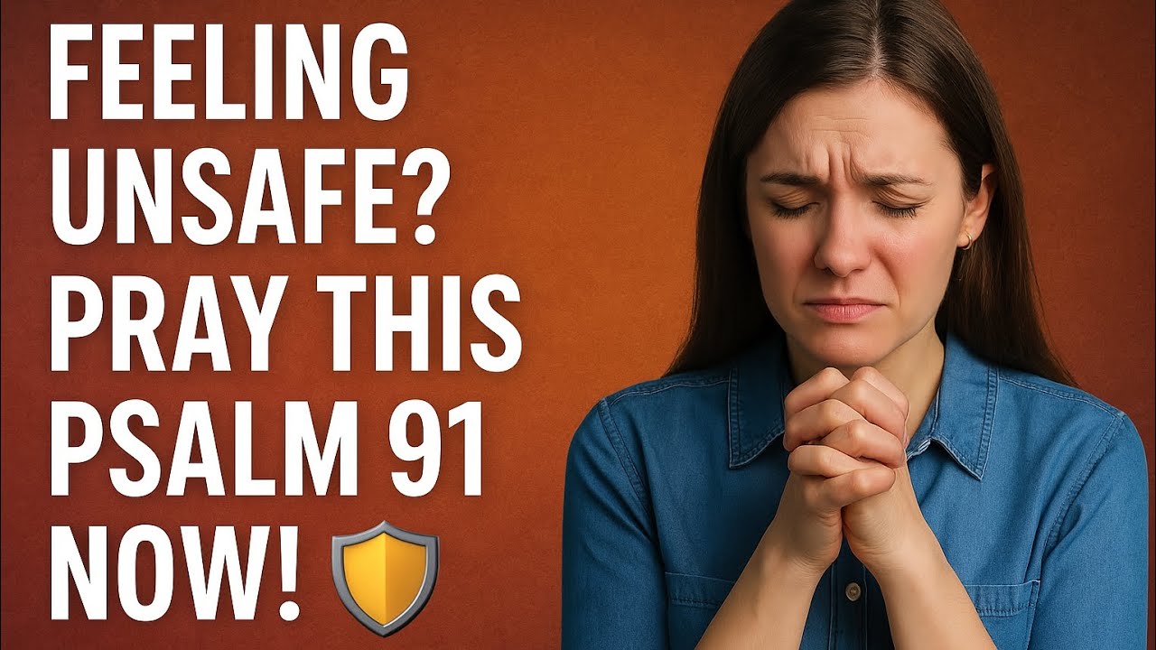 Psalm 91 Prayer for Divine Protection and Peace - YouTube