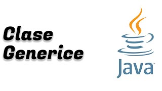 Clase Generice | Tutorial Java începători
