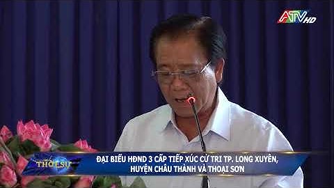 ĐẠI BIỂU HĐND 03 CẤP TIẾP XÚC CỬ TRI TẠI XÃ ĐỊNH THÀNH VÀ VĨNH TRẠCH HUYỆN THOẠI SƠN.