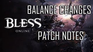 Mob HP Nerf and Other Changes / Bless Online